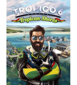 Tropico 6 - Tropican Shores DLC Steam Key GLOBAL